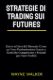 Immagine di Strategie di Trading sui Futures