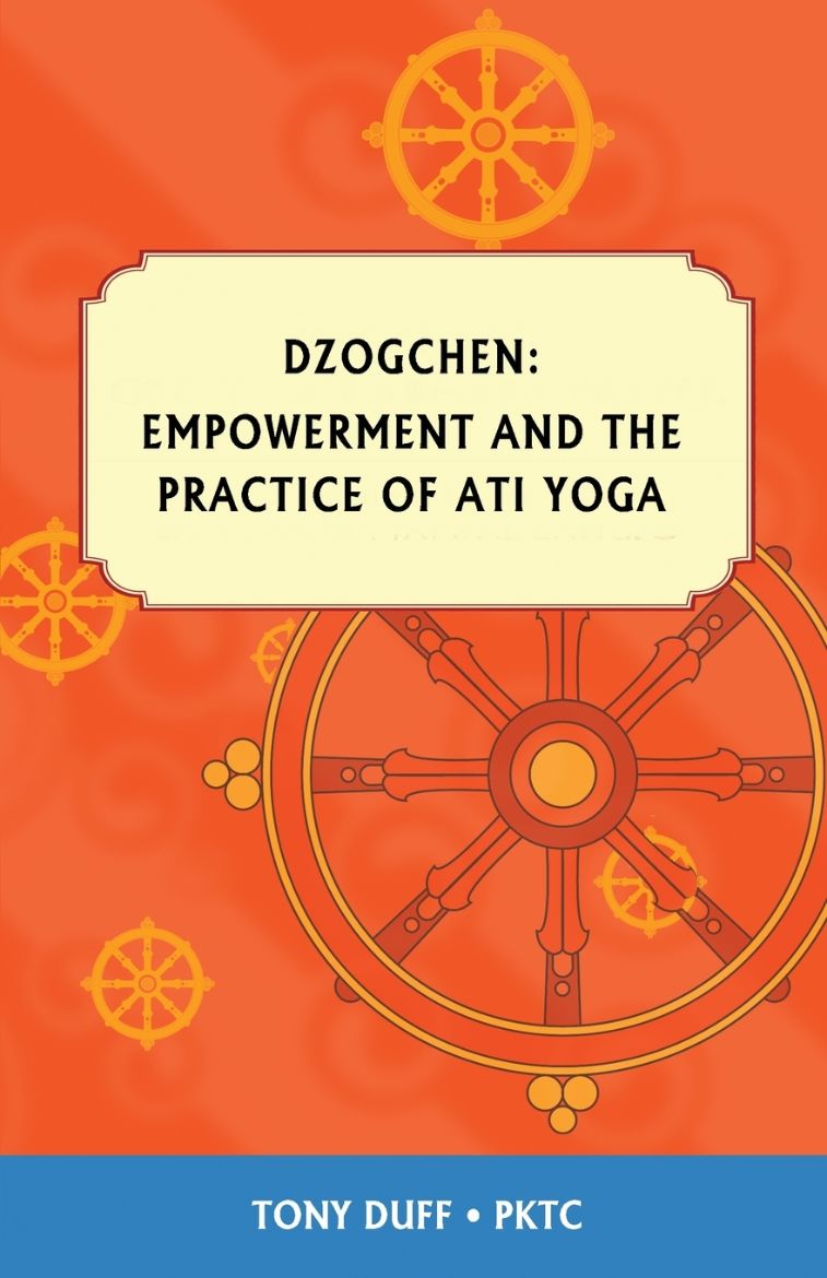 Immagine di Dzogchen, Empowerment and the Practice of Ati Yoga
