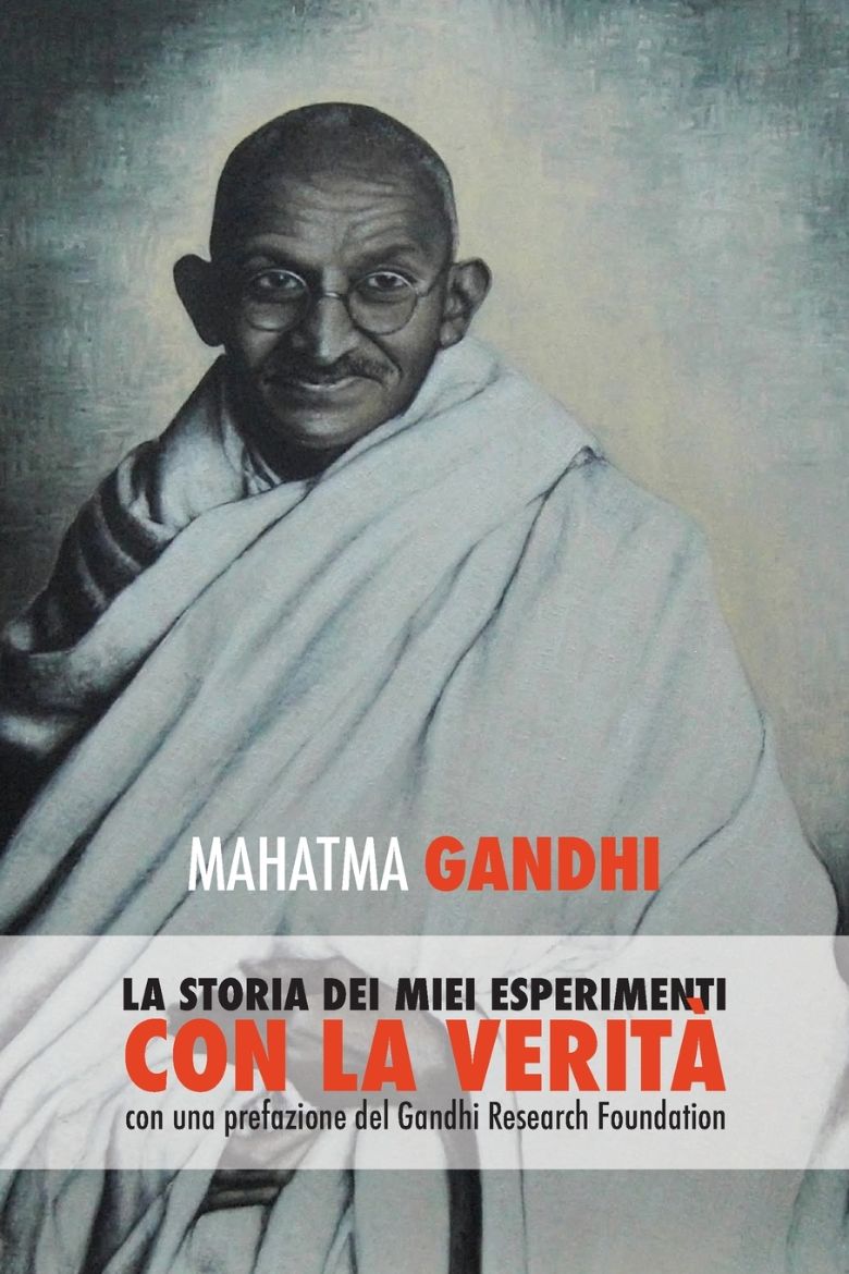 Immagine di Mahatma Gandhi, la storia dei miei esperimenti con la Verità