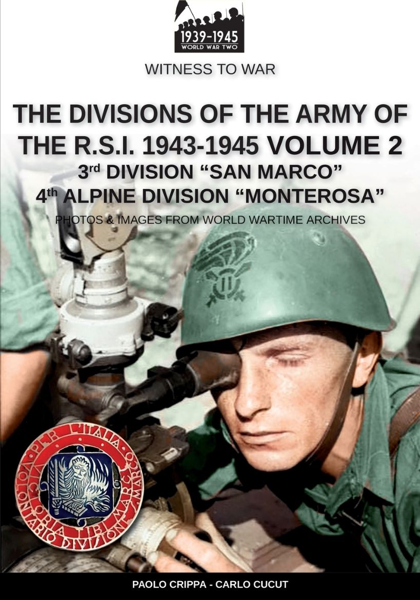 Immagine di The divisions of the army of the R.S.I. 1943-1945 - Vol. 2