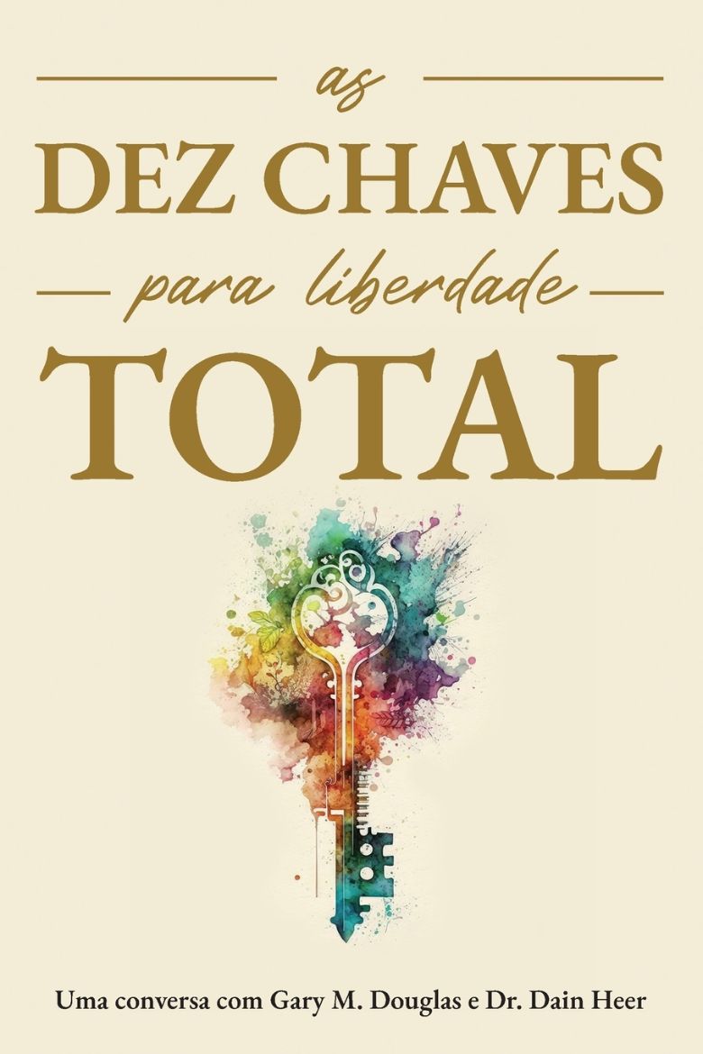 Immagine di As Dez Chaves Para Liberdade Total (Portuguese)