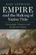 Immagine di Empire and the Making of Native Title