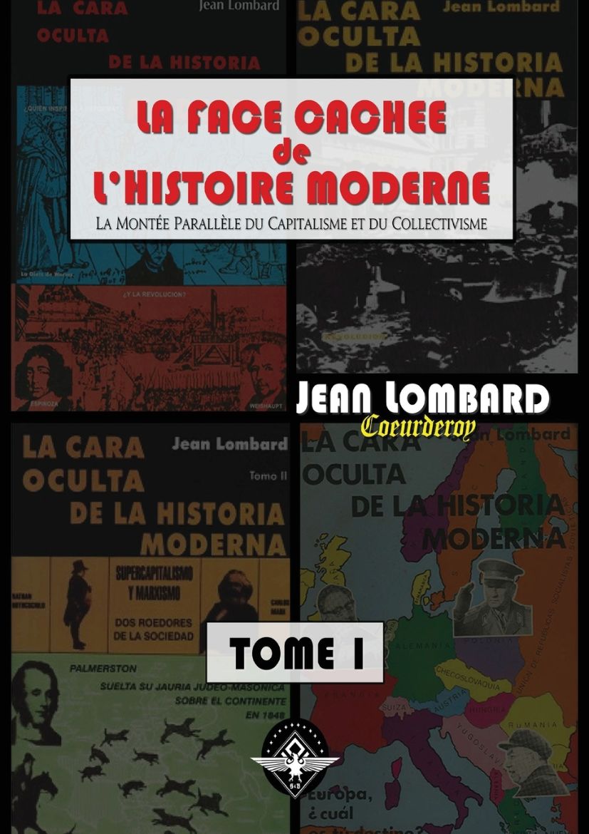 Immagine di La face cachée de l'histoire moderne Tome 1