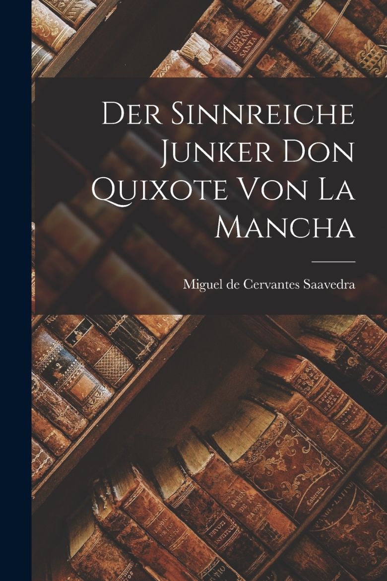 Immagine di Der Sinnreiche Junker Don Quixote von La Mancha