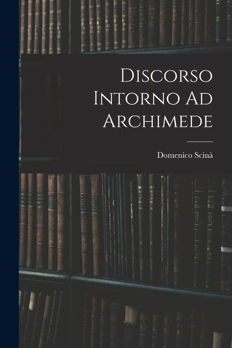 Immagine di Discorso Intorno Ad Archimede