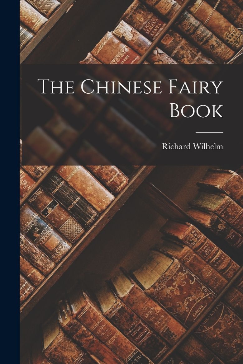 Immagine di The Chinese Fairy Book