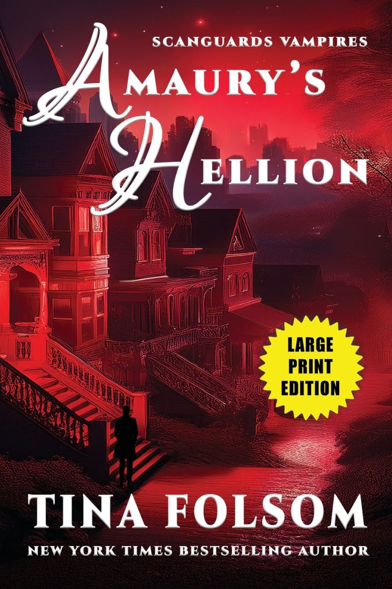 Immagine di Amaury's Hellion (Scanguards Vampires #2)