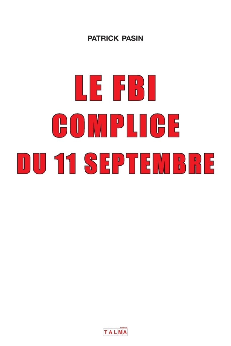 Immagine di Le FBI complice du 11 Septembre (2e édition)