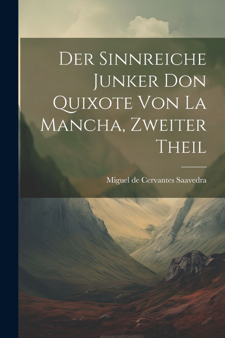 Immagine di Der Sinnreiche Junker Don Quixote von la Mancha, Zweiter Theil