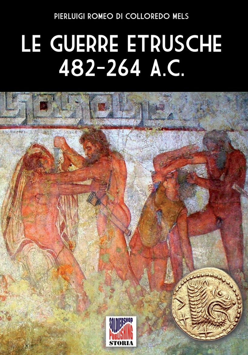 Immagine di Le guerre etrusche 482-264 a.C.