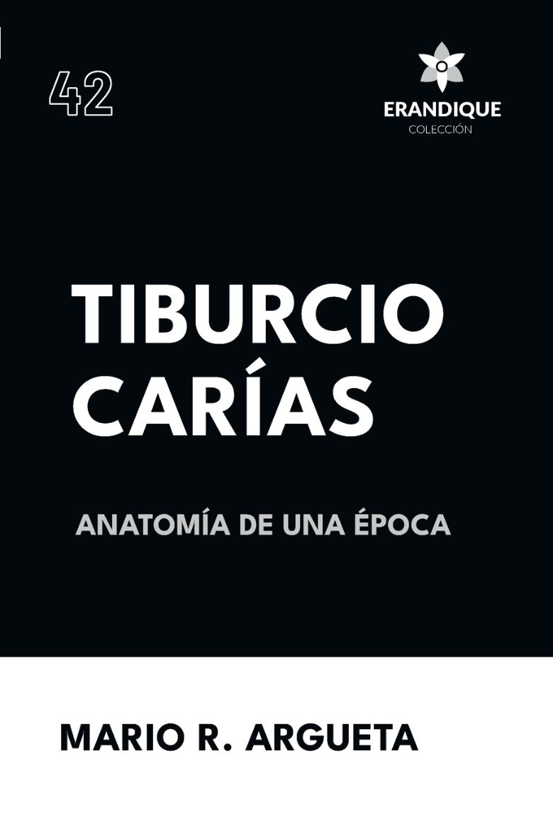 Immagine di Tiburcio Carías Anatomía de una Época