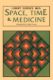 Immagine di Space, Time, and Medicine