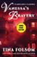 Immagine di Vanessa's Bravery (Large Print Edition)