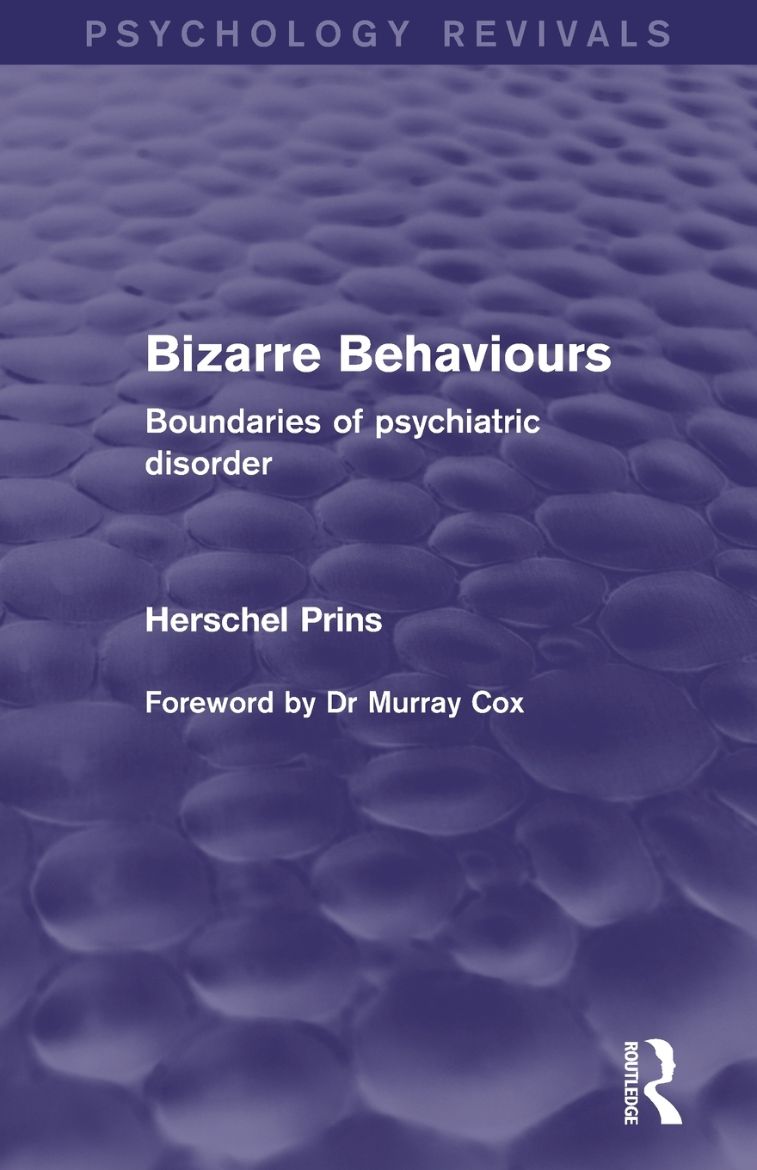 Immagine di Bizarre Behaviours (Psychology Revivals)