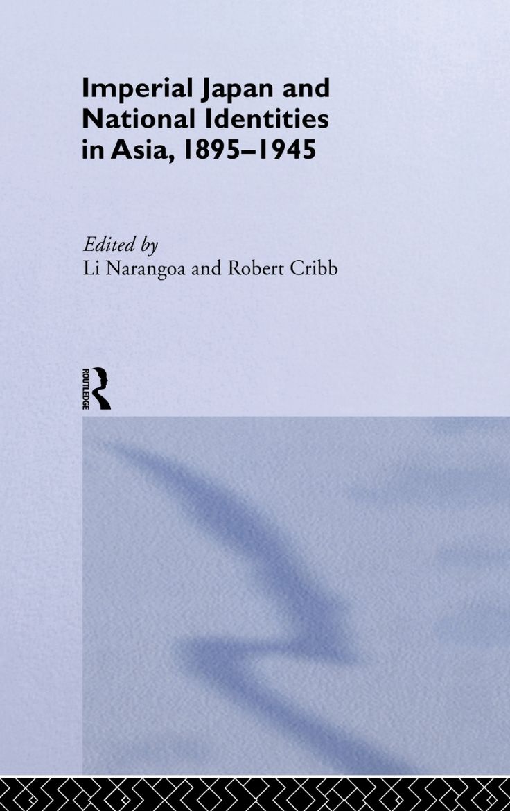 Immagine di Imperial Japan and National Identities in Asia, 1895-1945