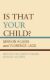 Immagine di Is That Your Child?