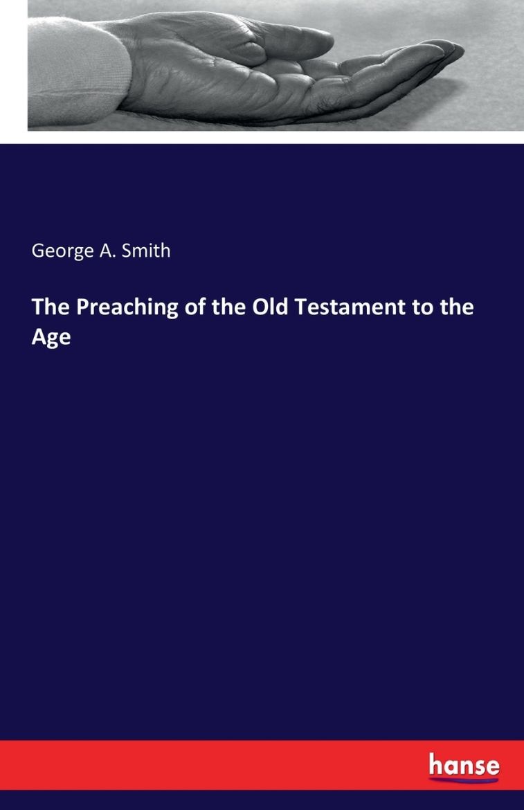 Immagine di The Preaching of the Old Testament to the Age