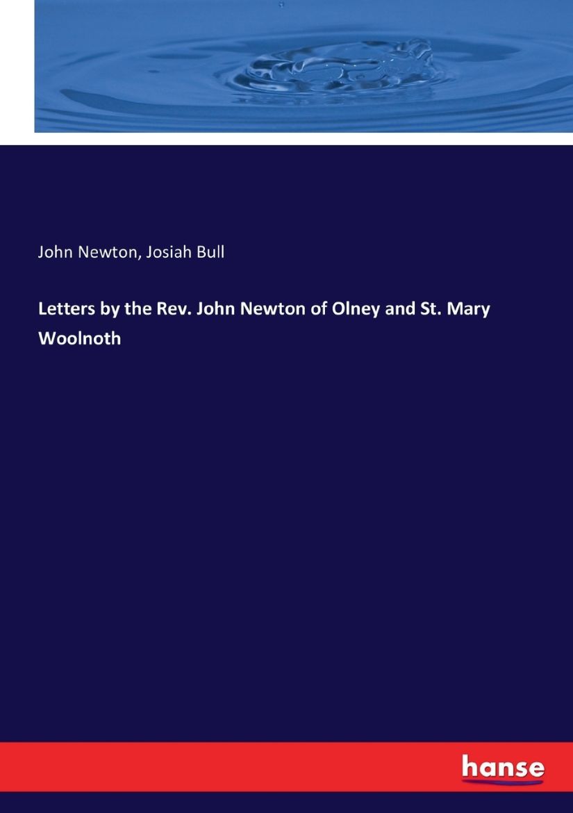 Immagine di Letters by the Rev. John Newton of Olney and St. Mary Woolnoth
