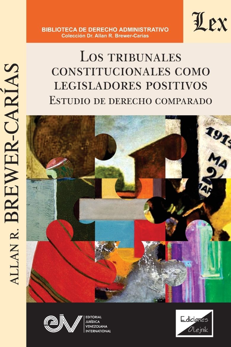 Immagine di LOS TRIBUNALES CONSTITUCIONALES COMO LEGISLADORES POSITIVOS EN EL DERECHO COMPARADO