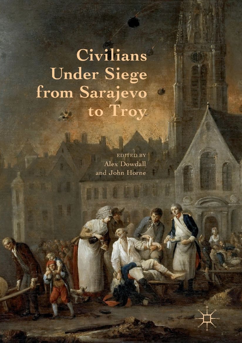 Immagine di Civilians Under Siege from Sarajevo to Troy