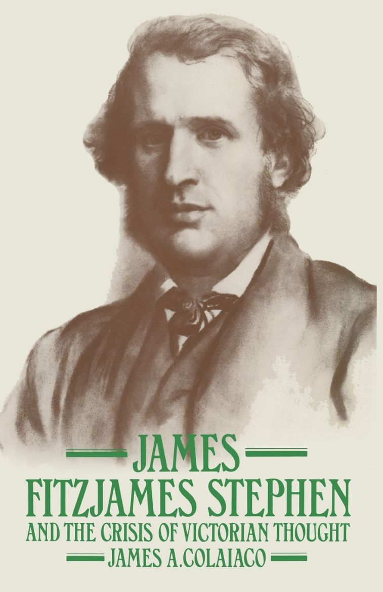 Immagine di James Fitzjames Stephen and the Crisis of Victorian Thought