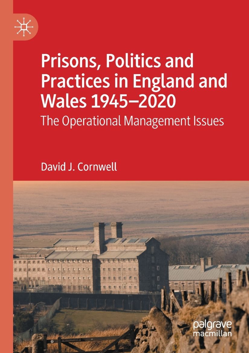 Immagine di Prisons, Politics and Practices in England and Wales 1945-2020