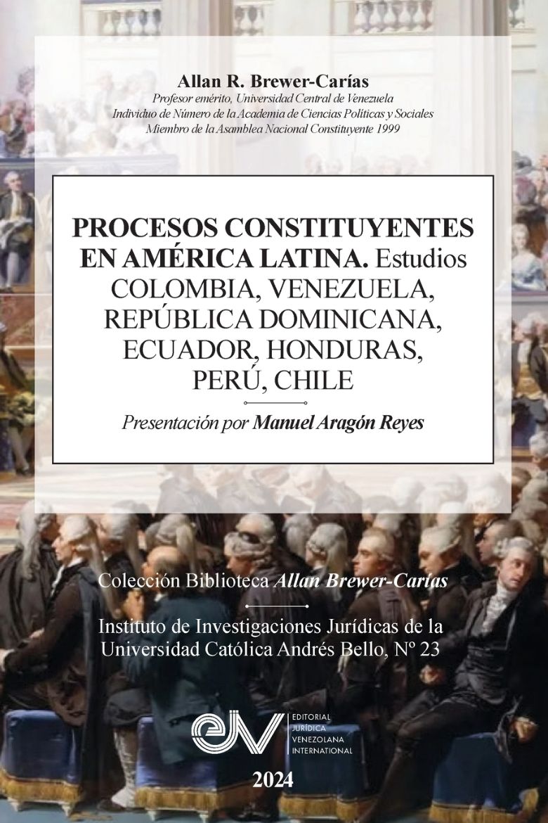 Immagine di PROCESOS CONSTITUYENTES EN AMERICA LATINA. Estudios. COLOMBIA, VENEZUELA, REPÚBLICA DOMINICANA, HONDURAS, PERÚ, CHILE