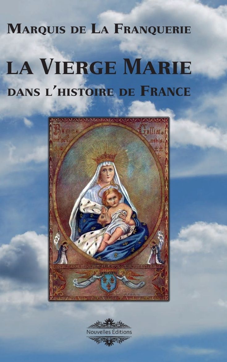 Immagine di La Vierge Marie dans l'histoire de France