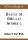 Immagine di A CourseGuide for Basics of Biblical Aramaic