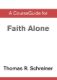 Immagine di A CourseGuide for Faith Alone