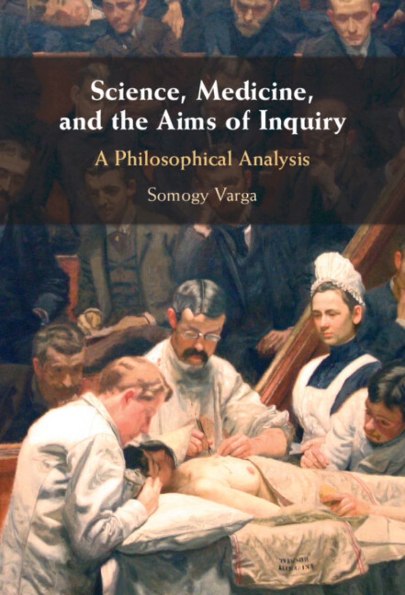 Immagine di Science, Medicine, and the Aims of Inquiry