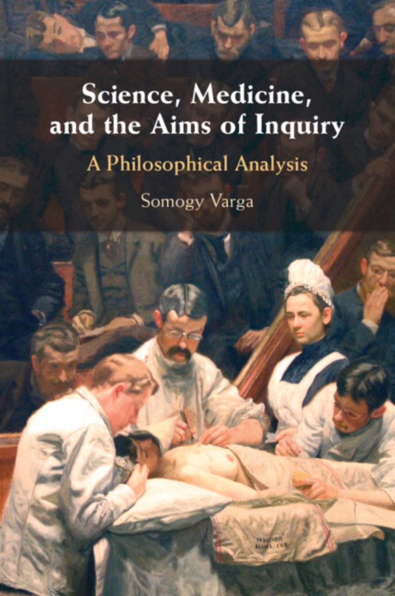 Immagine di Science, Medicine, and the Aims of Inquiry