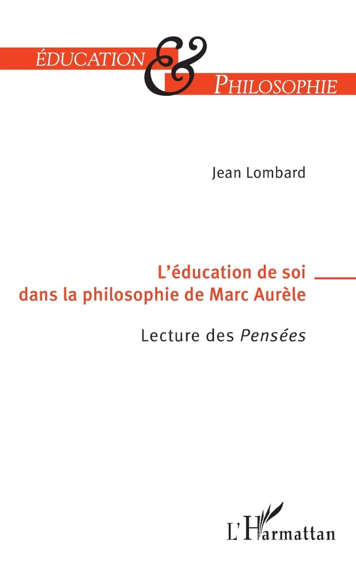 Immagine di L'éducation de soi dans la philosophie de Marc-Aurèle