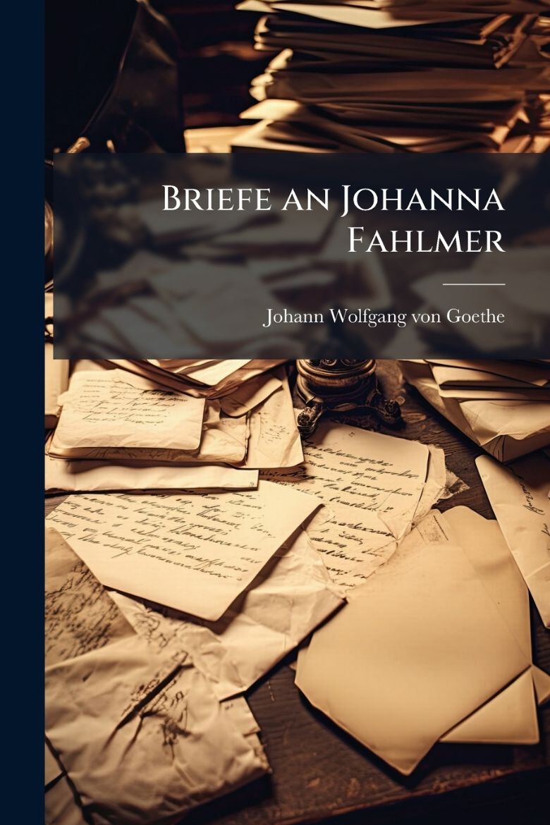 Immagine di Briefe an Johanna Fahlmer