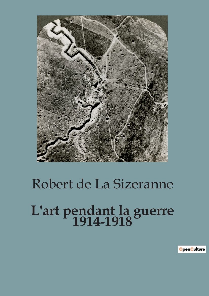 Immagine di L'art pendant la guerre 1914-1918