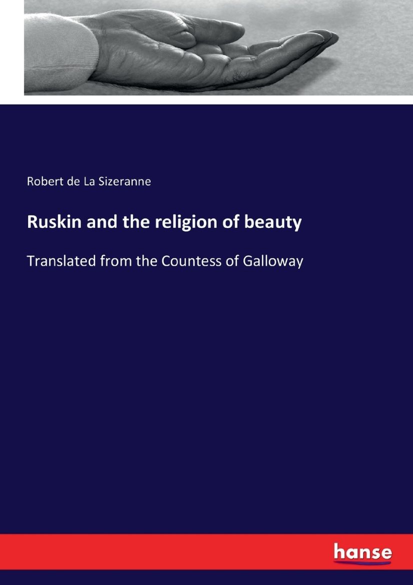 Immagine di Ruskin and the religion of beauty