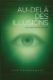 Immagine di Au-delà des Illusions
