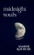 Immagine di Midnight Souls