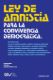 Immagine di LEY DE AMNISTÍA PARA LA CONVIVENCIA DEMOCRÁTICA