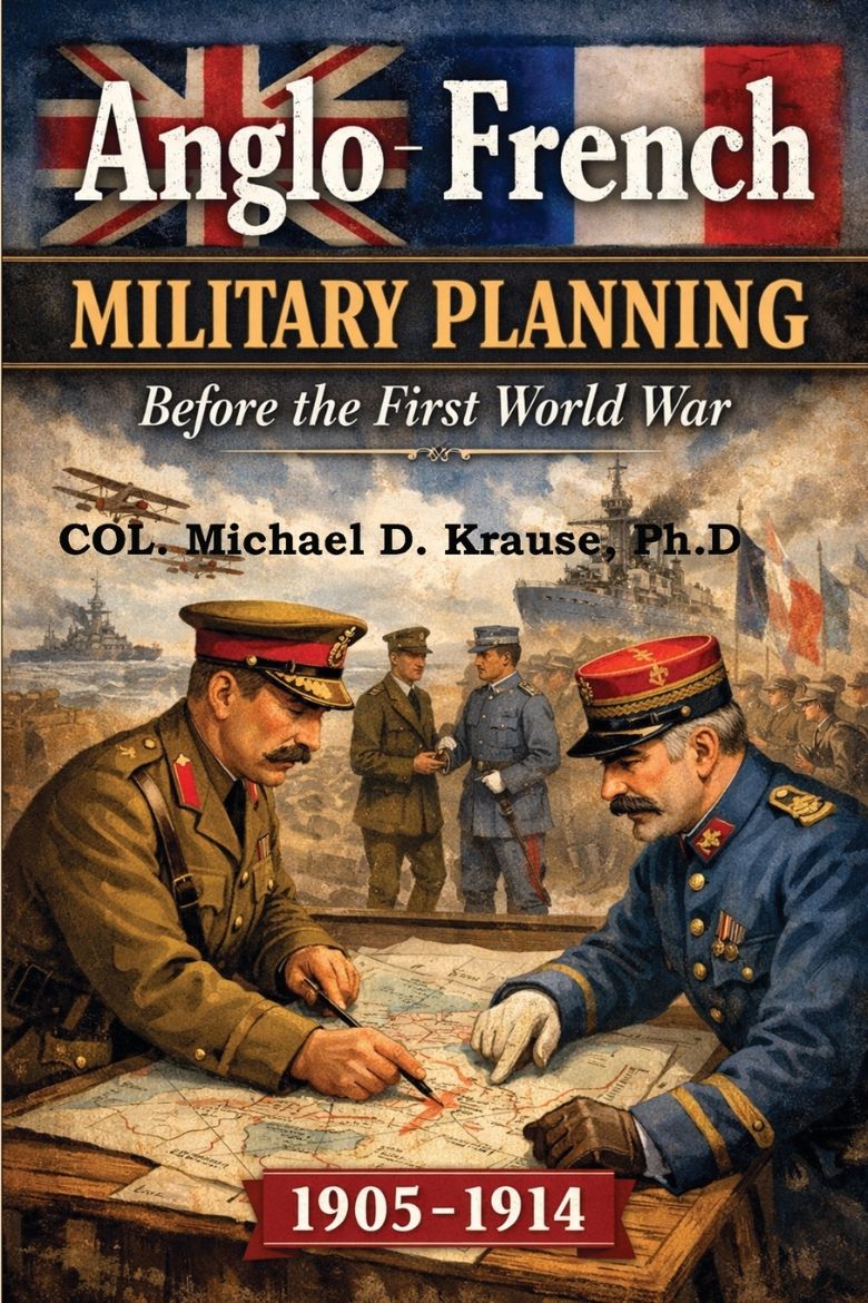 Immagine di ANGLO-FRENCH MILITARY PLANNING, 1905-1914.