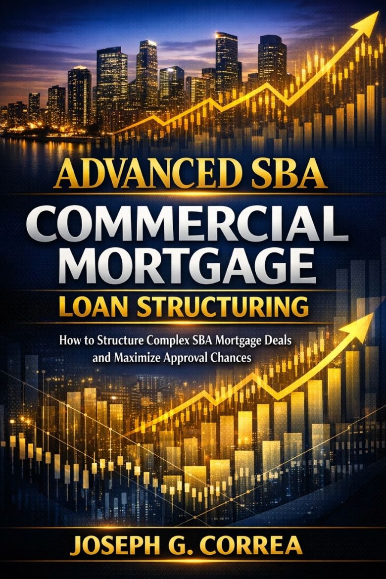 Immagine di Advanced SBA Commercial Mortgage Loan Structuring