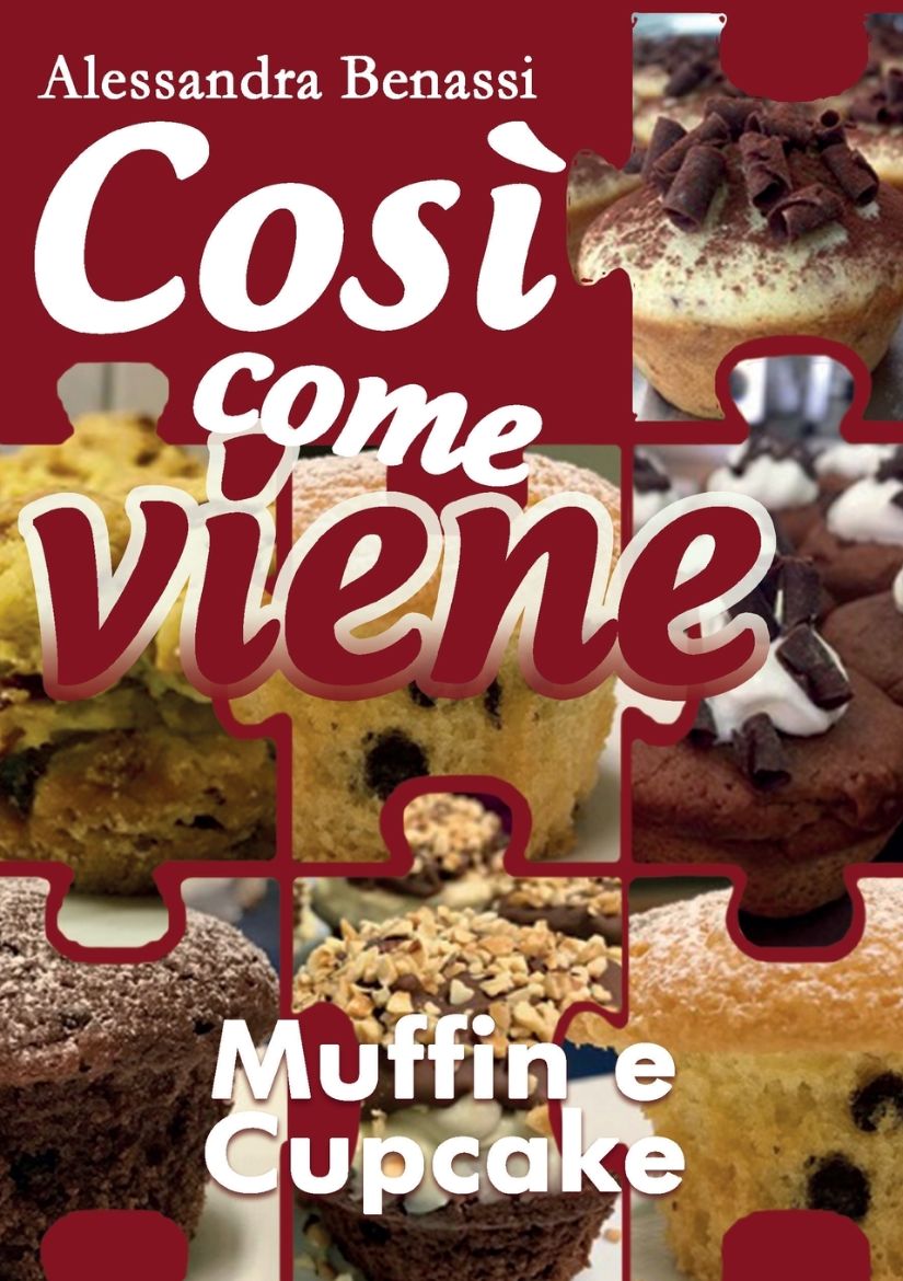 Immagine di Così come viene - MUFFIN E CUPCAKE