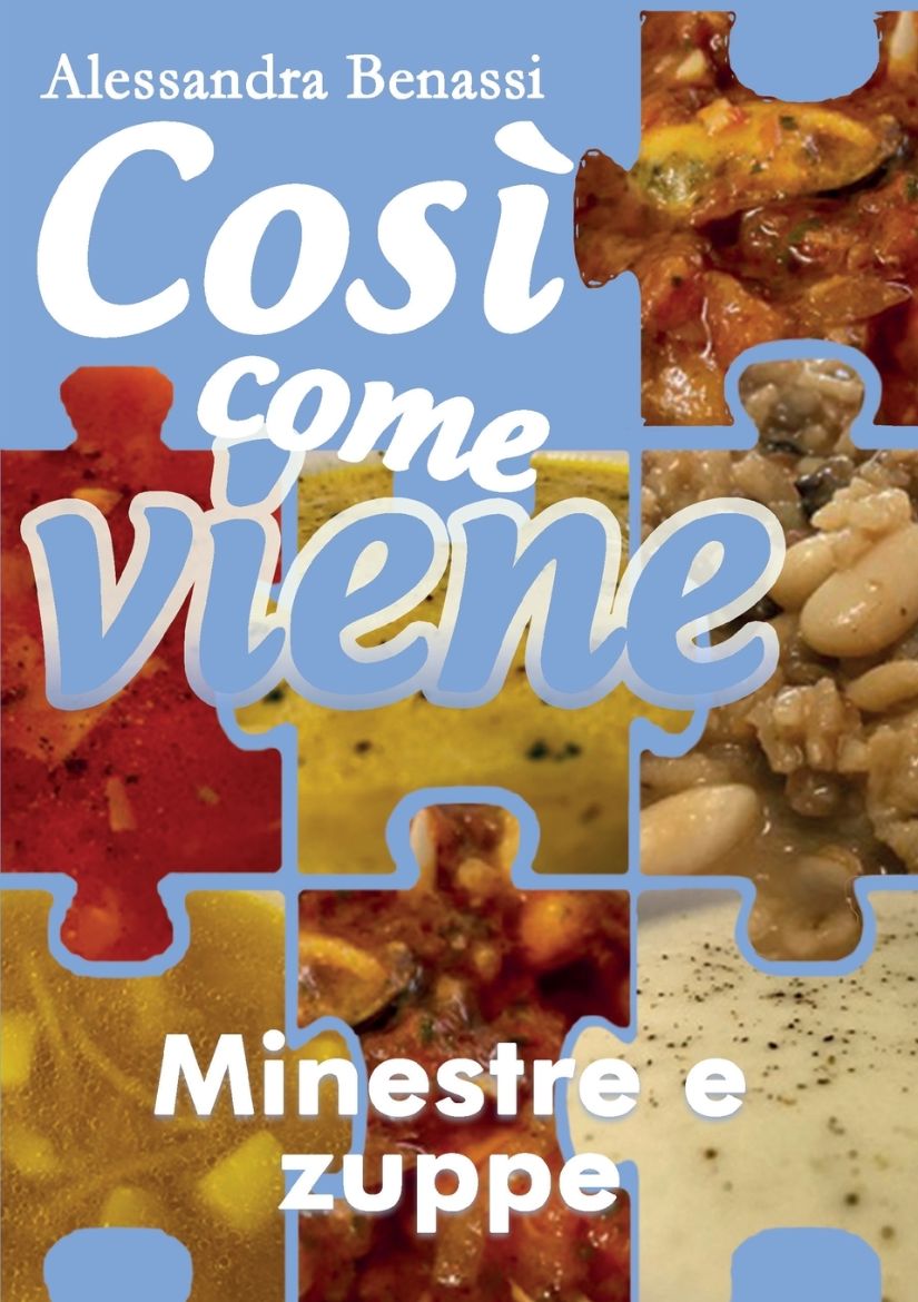Immagine di Così come viene - MINESTRE E ZUPPE