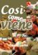 Immagine di Così come viene. Le polpette