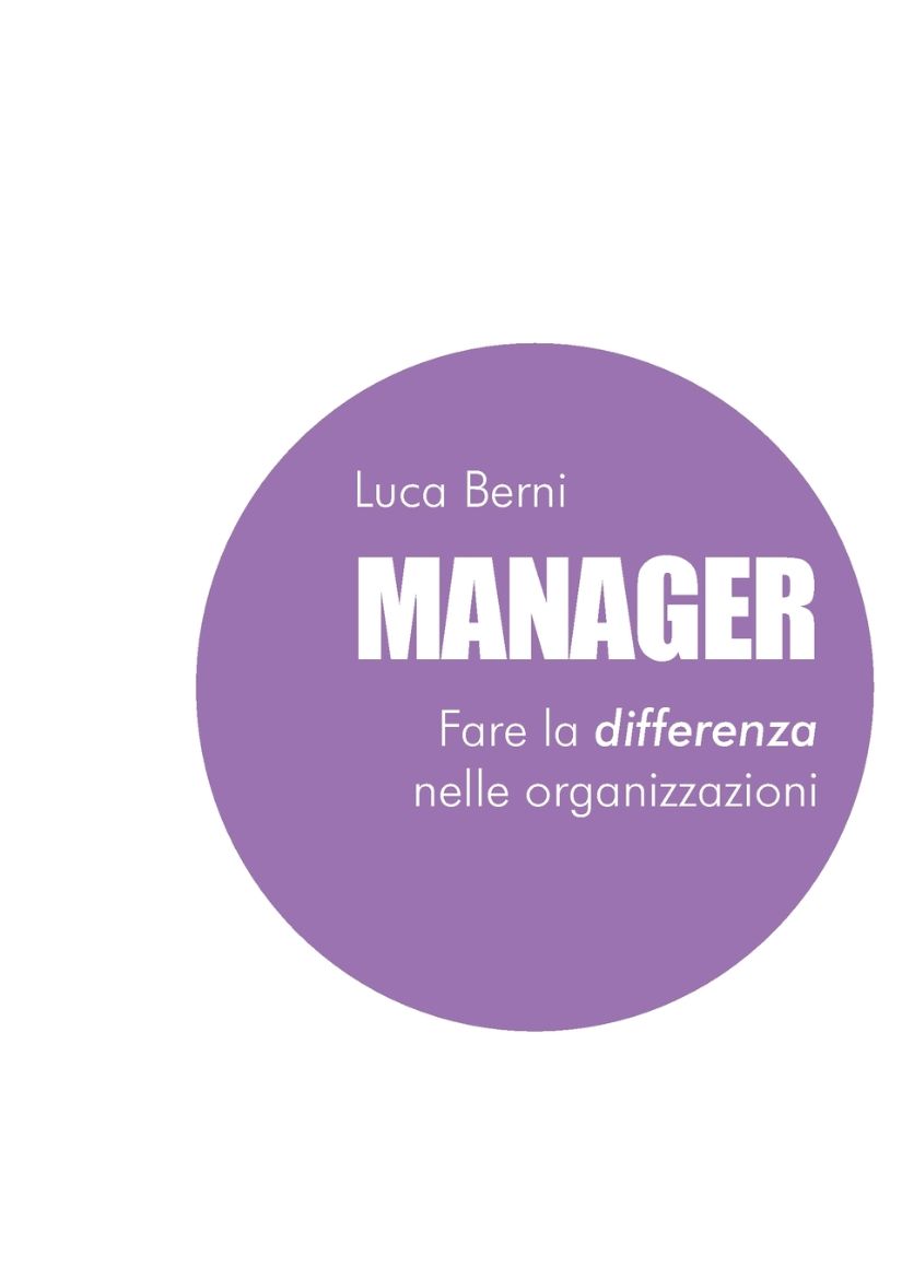 Immagine di Manager - Fare la differenza nelle organizzazioni