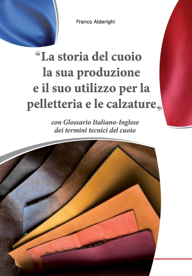 Immagine di La storia del cuoio la sua produzione e il suo utilizzo per la pelletteria e le calzature