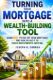 Immagine di Turning Your Mortgage into a Wealth-Building Tool