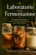 Immagine di Il Laboratorio della Fermentazione