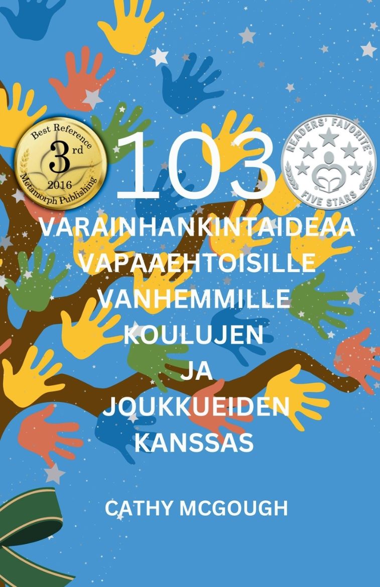 Immagine di 103 VARAINHANKINTAIDEAA VAPAAEHTOISILLE VANHEMMILLE KOULUJEN JA JOUKKUEIDEN KANSSA FINNISH EDITION