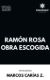 Immagine di Ramón Rosa Obra Escogida